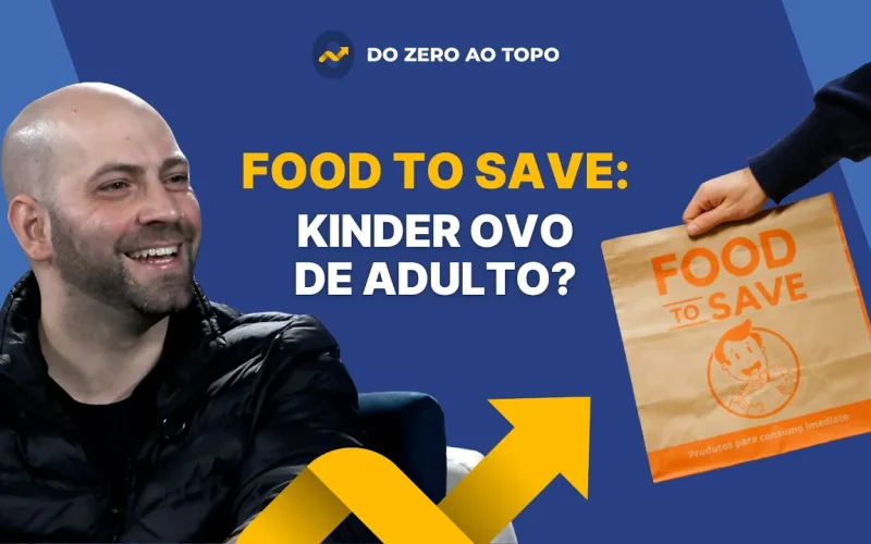 Food To Save: O Golpe de R$100 Mil Que Impulsionou o App Mais Baixado do Brasil