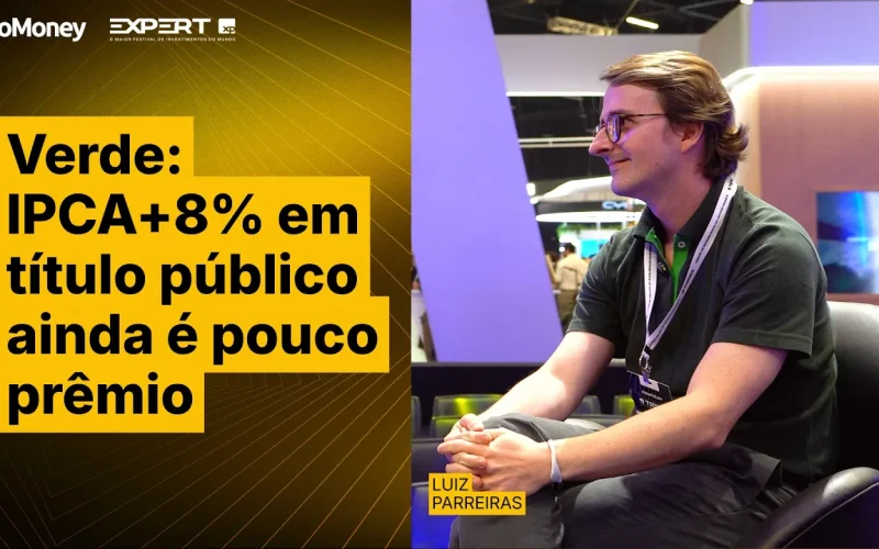 IPCA+8% em Títulos Públicos: Verde Asset Vê Pouco Prêmio Diante do Risco Eleitoral Brasileiro