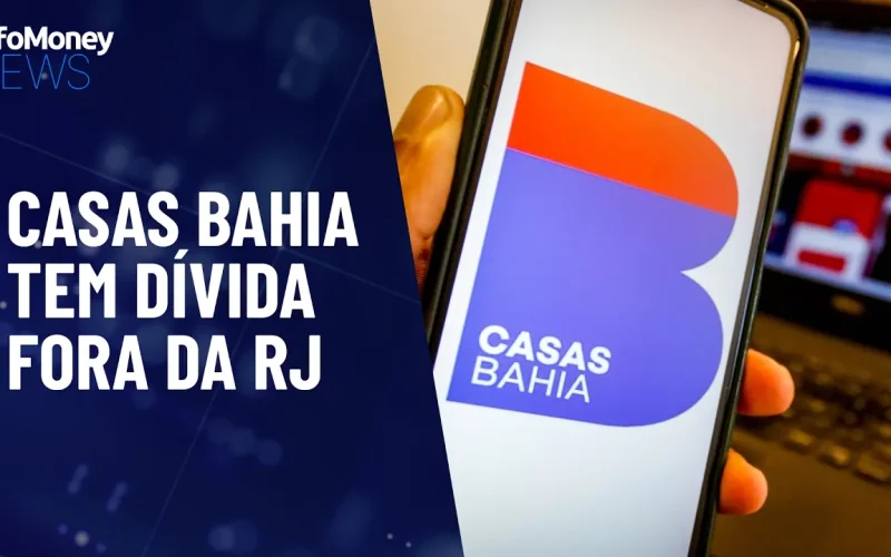Casas Bahia: Dívida Escondida de R$ 11 Bilhões Complica Recuperação Judicial e Ameaça Credores