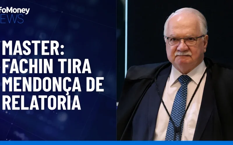 Fachin assume relatoria de ação sobre diálogos entre Moraes e Vorcaro: Entenda os impactos jurídicos e financeiros